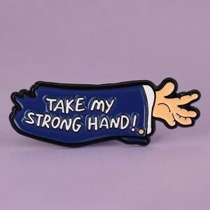 Scary Movie Enamel Pin “Take My Strong Hand” | Horror Comedy Movie Quote